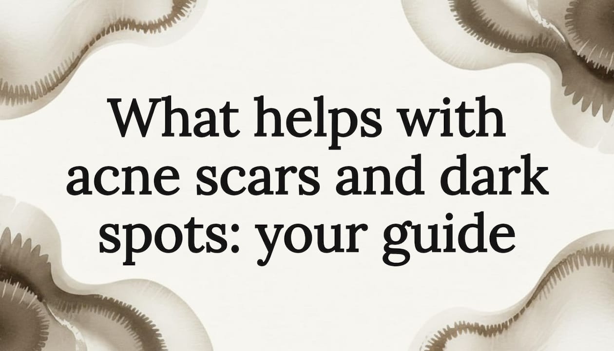 What helps with acne scars and dark spots: your guide - Body Face Scalp®